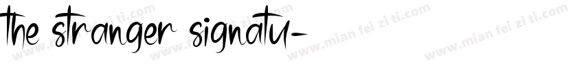 the stranger signatu字体转换